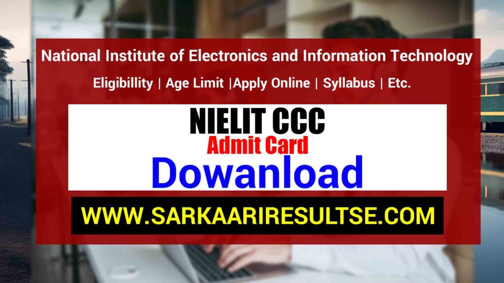 NIELIT CCC ADMIT CARD